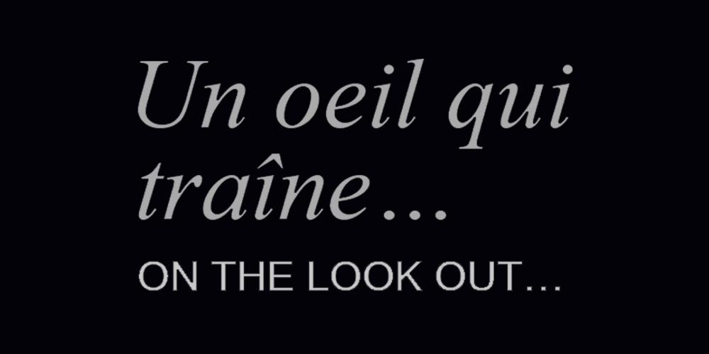 un oeil qui tra�ne